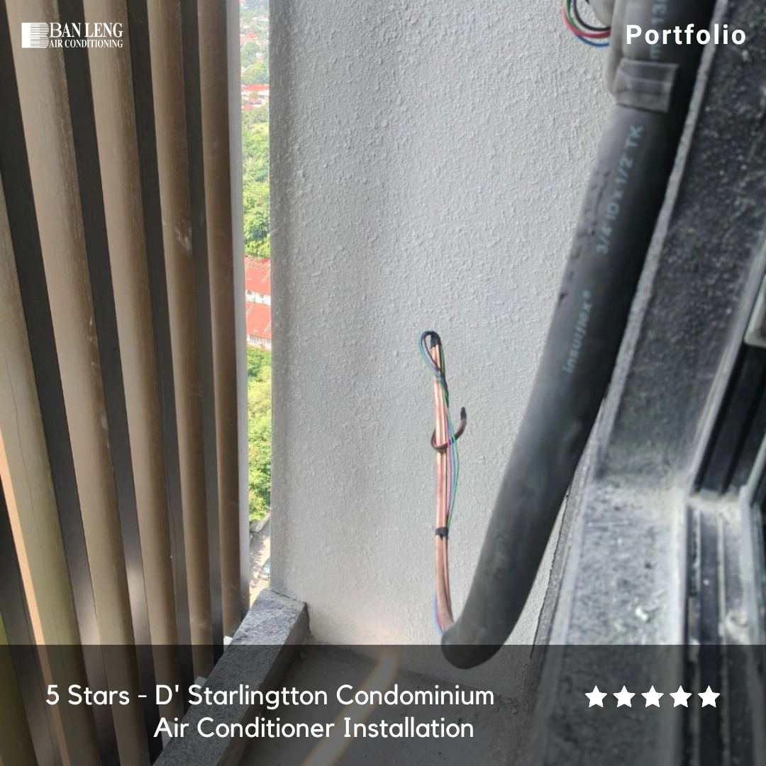 D' Starlingtton aircon installation